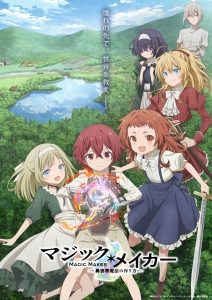 Magic Maker: Isekai Mahou no Tsukurikata Magic Maker: Isekai Mahou no Tsukurikata